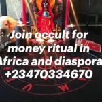 Profile picture of +2347033464470 Join occult for instant money ritual without human sacrifice